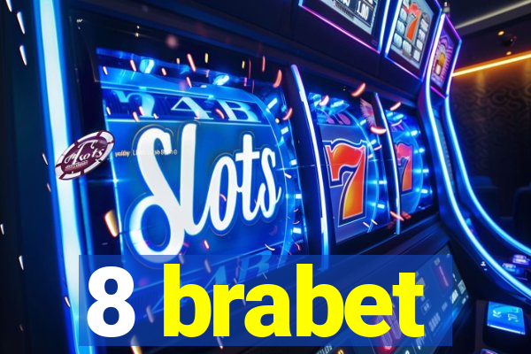 8 brabet